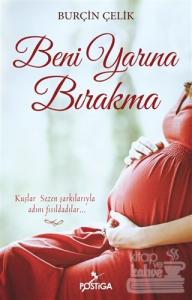 Beni Yarına Bırakma