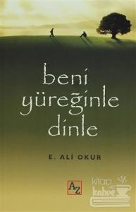 Beni Yüreğinle Dinle