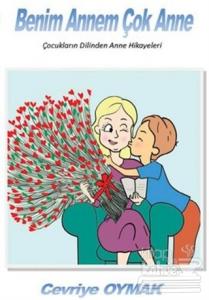 Benim Annem Çok Anne