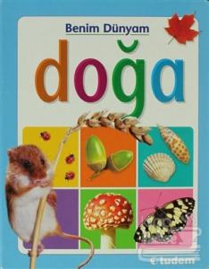 Benim Dünyam - Doğa