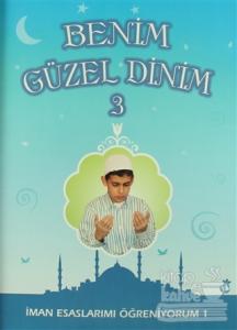 Benim Güzel Dinim - 3