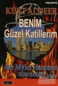 Benim Güzel Katillerim