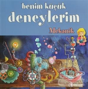 Benim Küçük Deneylerim - Mekanik