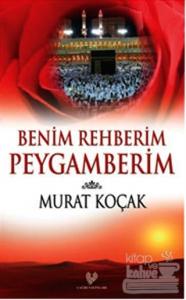 Benim Rehberim Peygamberim