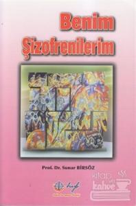 Benim Şizofrenilerim