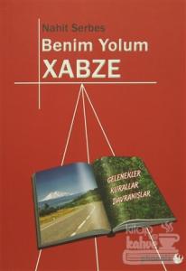 Benim Yolum Xabze