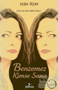 Benzemez Kimse Sana