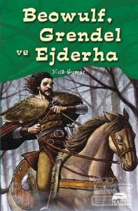Beowulf, Grendel ve Ejderha
