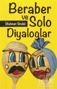 Beraber ve Solo Diyaloglar