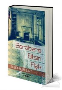 Berabere Bitsin Aşk
