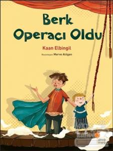 Berk Operacı Oldu