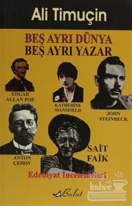 Beş Ayrı Dünya Beş Ayrı Yazar