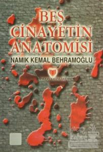 Beş Cinayetin Anatomisi (1. Hamur)