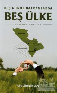 Beş Günde Balkanlarda Beş Ülke