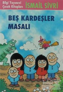 Beş Kardeşler Masalı