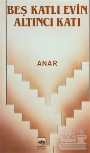 Beş Katlı Evin Altıncı Katı