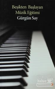 Beşikten Başlayan Müzik Eğitimi