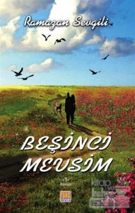 Beşinci Mevsim - 1