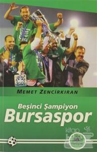 Beşinci Şampiyon Bursaspor
