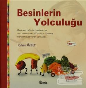 Besinlerin Yolculuğu (Ciltli)