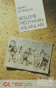 Besleme Medyanın Aslanları
