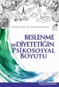 Beslenme ve Diyetetiğin Psikososyal Boyutu