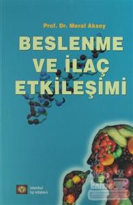 Beslenme ve İlaç Etkileşimi