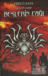 Beşlerin Çağı Giddar 2. Kitap