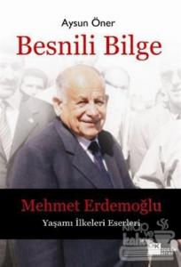Besnili Bilge - Mehmet Erdemoğlu