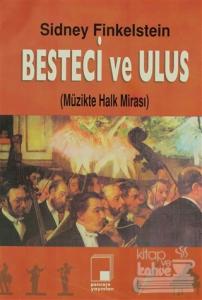 Besteci ve Ulus
