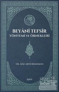 Beyani Tefsir Yöntemi ve Örnekleri