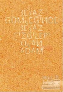 Beyaz Gömleğinde Beyaz Çizgileri Olan Adam