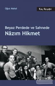 Beyaz Perdede ve Sahnede Nazım Hikmet