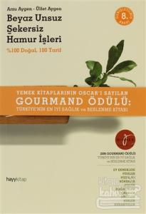 Beyaz Unsuz Şekersiz Hamur İşleri