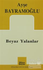 Beyaz Yalanlar