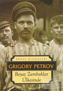 Beyaz Zambaklar Ülkesinde