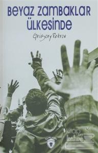 Beyaz Zambaklar Ülkesinde