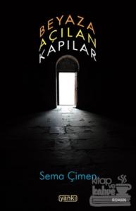 Beyaza Açılan Kapılar