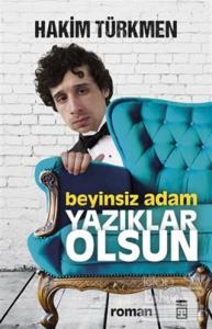 Beyinsiz Adam