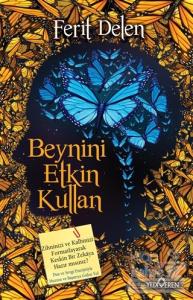 Beynini Etkin Kullan