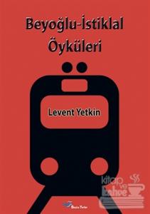 Beyoğlu-İstiklal Öyküleri