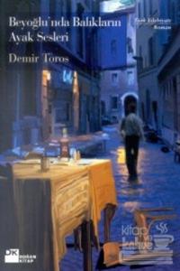 Beyoğlu'nda Balıkların Ayak Sesleri