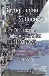 Beyoğlu'ndan Sütlüce'ye