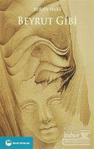 Beyrut Gibi