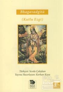 Bhagavad Gita - Kutlu Ezgi