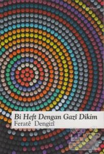Bi Heft Dengan Gazi Dikim