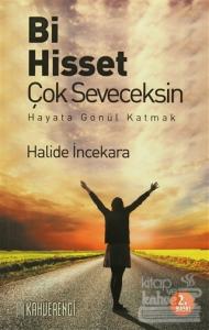 Bi Hisset Çok Seveceksin