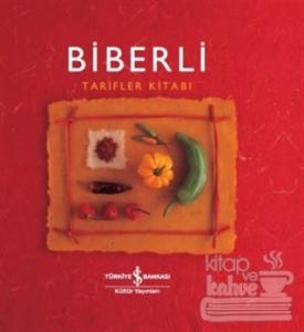 Biberli Tarifler Kitabı (Ciltli)