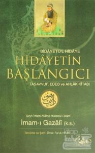 Bidayetü'l Hidaye Hidayetin Başlangıcı