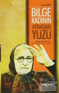 Bilge Kadının Aynadaki Yüzü